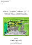 Viabilità: alla ricerca delle tracce della Centovallina